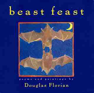 Beast Feast by Douglas Florian