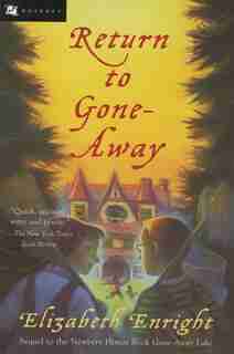Return To Gone-Away by Elizabeth Enright