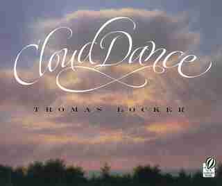 Cloud Dance by Thomas Locker