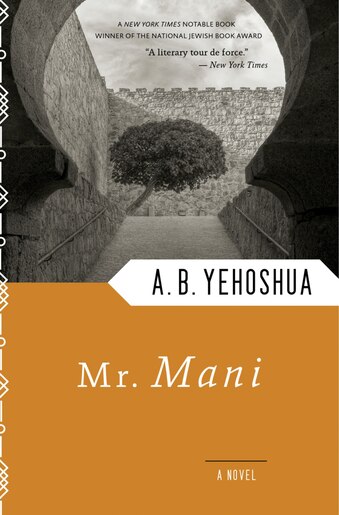 Mr. Mani by A. B. Yehoshua