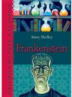 Frankenstein by Mary Shelley
