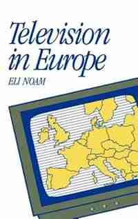 Television in Europe by Eli Noam