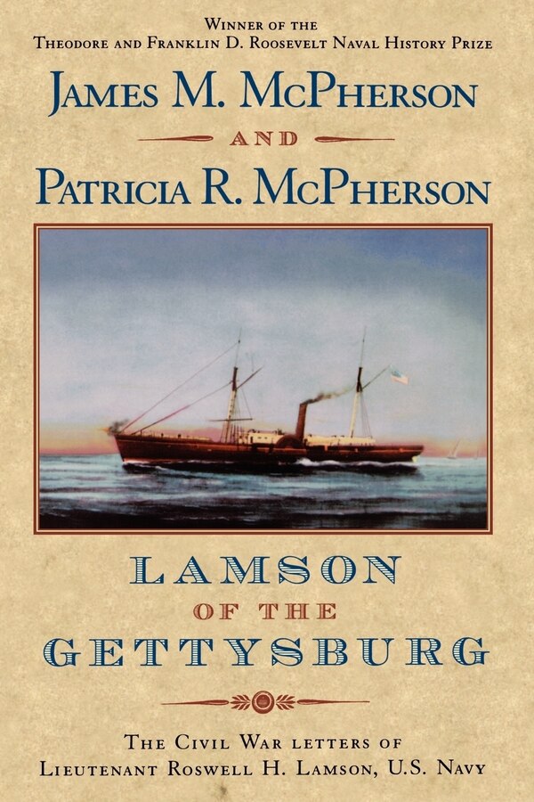 Lamson of the Gettysburg by James M. McPherson Paperback | Indigo Chapters