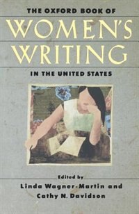 The Oxford Book of Women's Writing in the United States by Linda Wagner-martin Paperback | Indigo Chapters