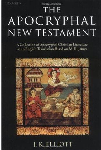 New Apocryphal Collectionsrejected Scriptures New Apocryphal Collectionsrejected Scriptures