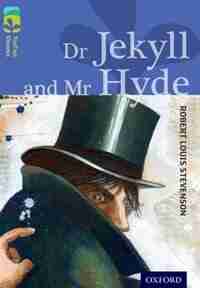 Oxford Reading Tree TreeTops Classics: Level 17 More Pack A Dr Jekyll and Mr Hyde by Robert Louis Stevenson