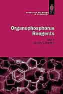 Organophosphorus Reagents: A Practical Approach in Chemistry by Patrick J. Murphy