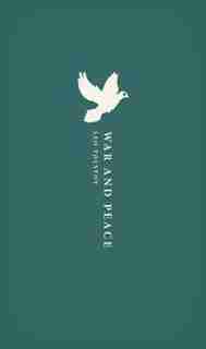 War and Peace by Leo Tolstoy