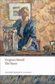 The Years by VIRGINIA WOOLF