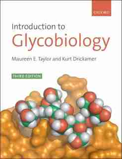 Introduction to Glycobiology by Maureen E. Taylor