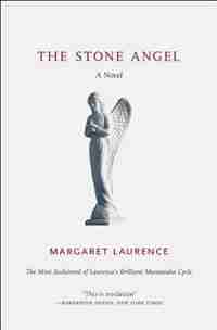 The Stone Angel by Margaret Laurence