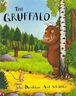 The Gruffalo by Julia Donaldson