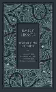Wuthering Heights by Emily Bronte