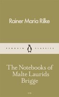 The Notebooks Of Malte Laurids Brigge