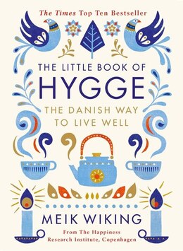 THE LITTLE BOOK OF HYGGE