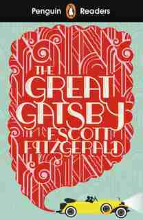 Penguin Readers Level 3: The Great Gatsby by F. Scott Fitzgerald