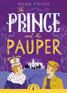 The Prince And The Pauper by Mark Twain