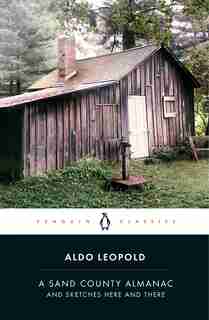 A Sand County Almanac de Aldo Leopold