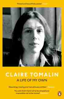 A Life Of My Own by Claire Tomalin