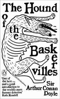 The Hound Of The Baskervilles by Arthur Conan Doyle