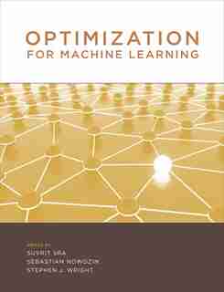 Optimization for Machine Learning by Suvrit Sra