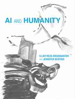 Ai And Humanity by Illah Reza Nourbakhsh