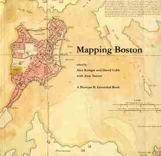 Mapping Boston by Alex Krieger