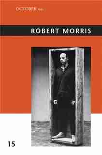 Robert Morris by Julia Bryan-wilson