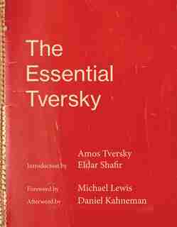 The Essential Tversky by Amos Tversky