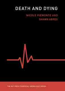 Death And Dying by Piemonte Nicole