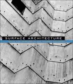 Surface Architecture by David Leatherbarrow