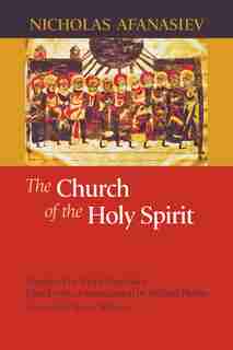 The Church Of The Holy Spirit by Nicholas Afanasiev