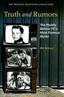 Truth and Rumors by Bill Brioux Hardcover | Indigo Chapters