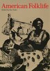 American Folklife by Don Yoder Paperback | Indigo Chapters