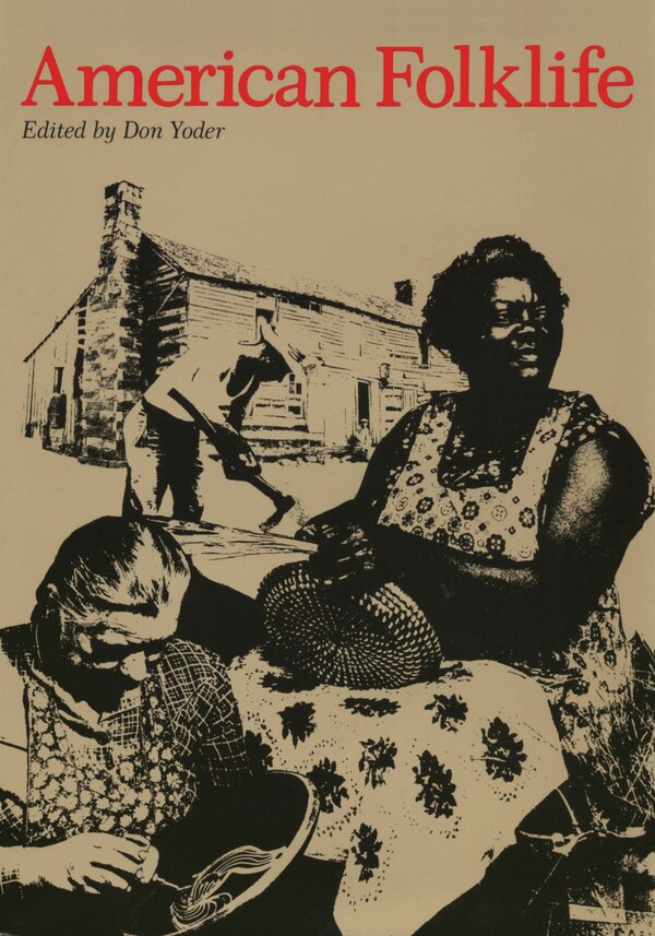 American Folklife by Don Yoder Paperback | Indigo Chapters