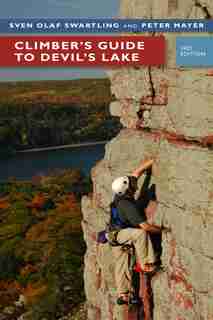 Climber's Guide To Devil's Lake by Sven Olof Swartling