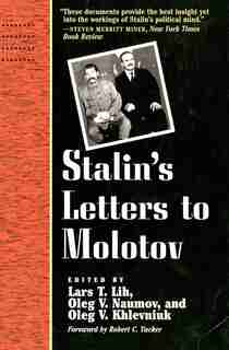 Stalin's Letters to Molotov: 1925-1936 by Josef Stalin