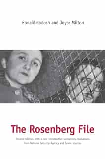 The Rosenberg File: Second Edition by Ronald Radosh