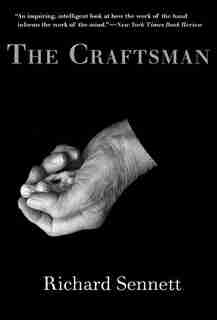 The Craftsman by Richard Sennett