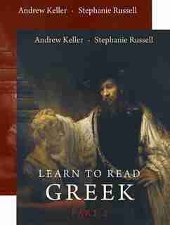 Learn to Read Greek: Part 2, Textbook and Workbook Set by Andrew Keller