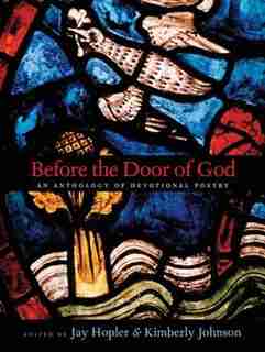 Before The Door Of God: An Anthology Of Devotional Poetry by Jay Hopler