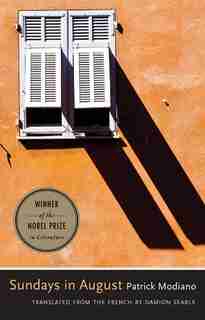 Sundays In August by Patrick Modiano