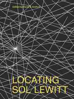 Locating Sol Lewitt by David S. Areford