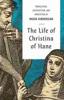 The Life Of Christina Of Hane by Christina Of Hane