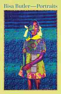 Bisa Butler: Portraits by Erica Warren