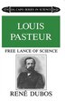 Louis Pasteur by RenÃ© Dubos Paperback | Indigo Chapters