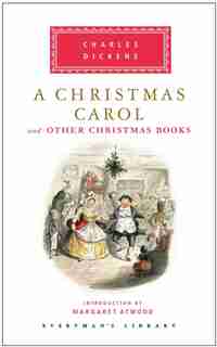 A Christmas Carol And Other Christmas Books by Charles Dickens