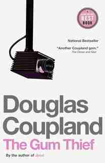 The Gum Thief by Douglas Coupland