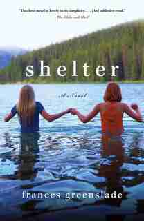 Shelter by Frances Greenslade