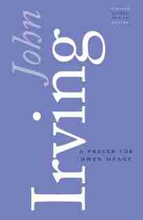 A Prayer For Owen Meany by John Irving